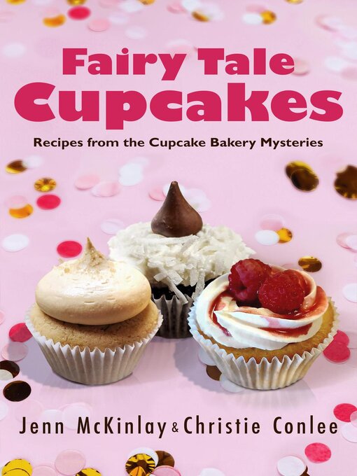 Title details for Fairy Tale Cupcakes by Jenn McKinlay - Available